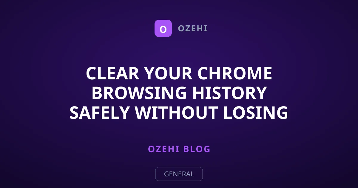 Clear Your Chrome Browsing History Safely Without Losing Passwords