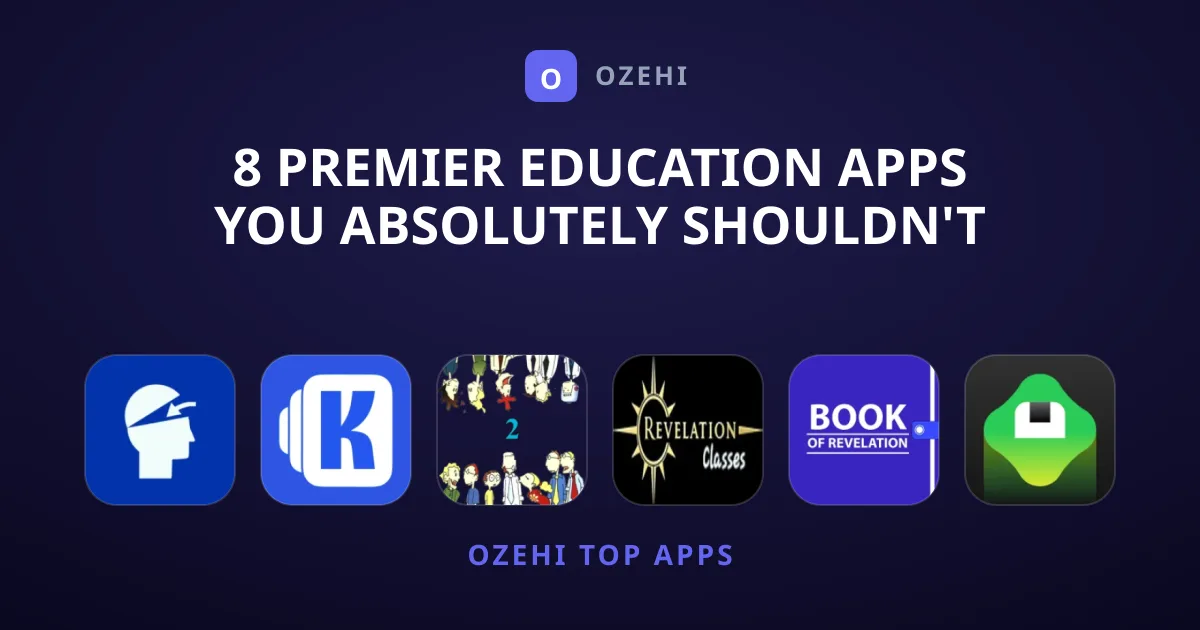 8 Premier Education Apps You Absolutely Shouldn't Miss